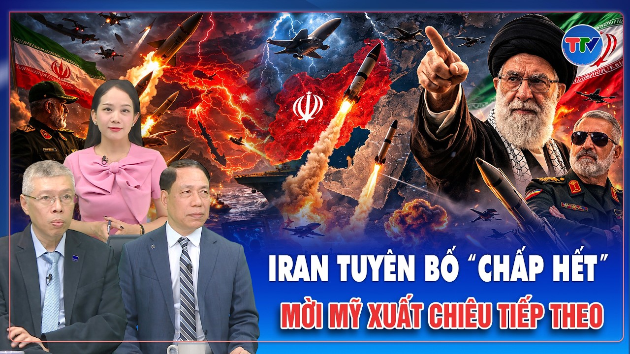 Chuyên gia: Iran tuyên bố không lùi nửa bước, mời Mỹ “xuất chiêu” tiếp theo | BLQT