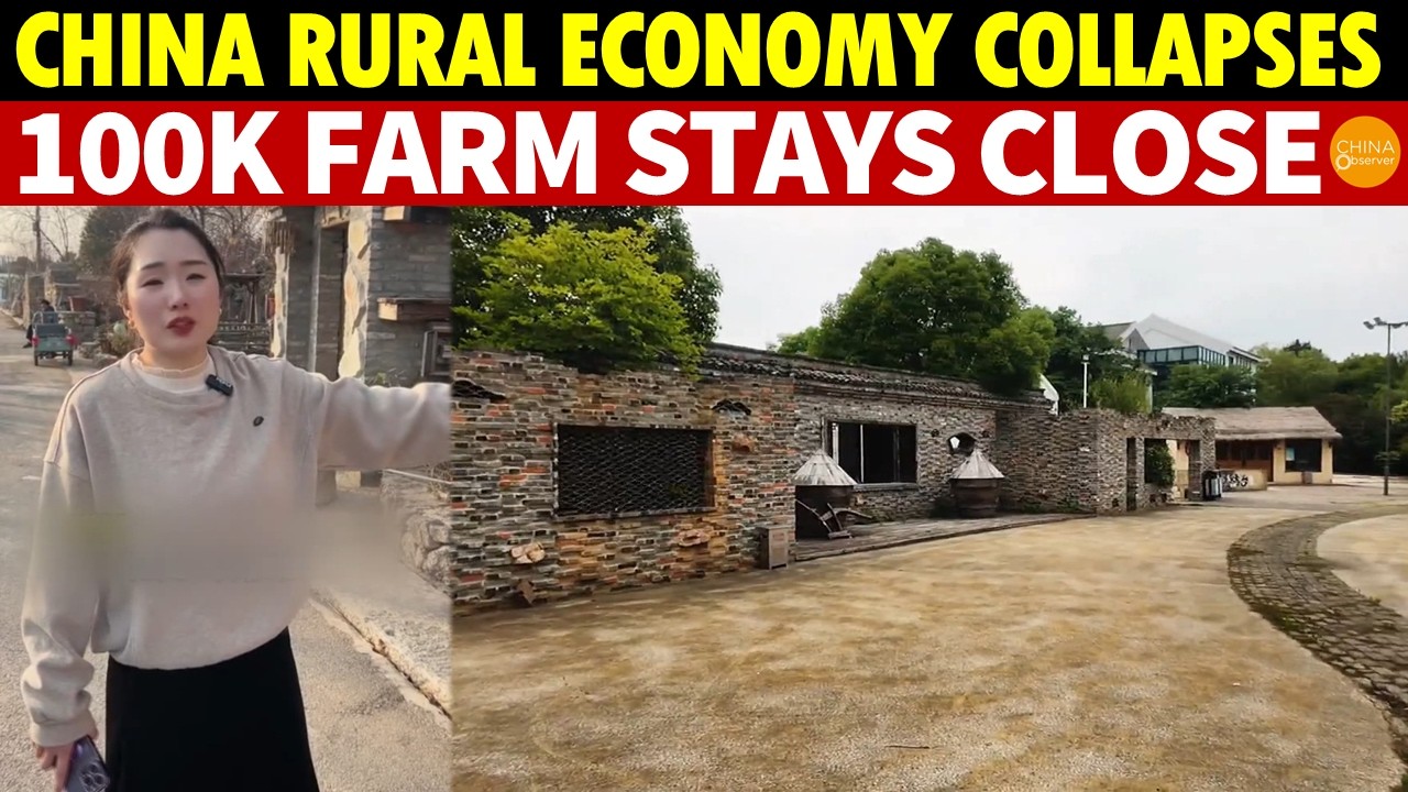 China Rural Economy Collapses: 100K Farm Stays Close, Billions in Investment Lost