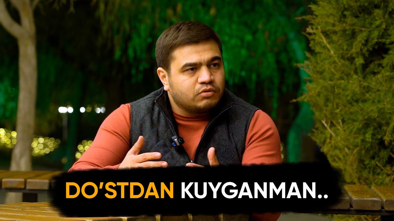 DO'ST HAQIDA ACHCHIQ XAQIQATLAR