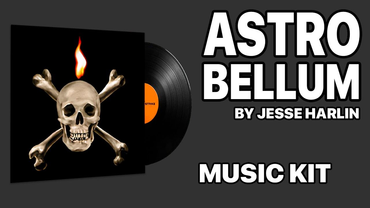Jesse Harlin - Astro Bellum | Music Kit