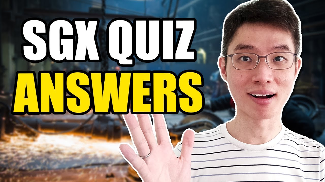Explaining SGX Online Education Quiz Answers