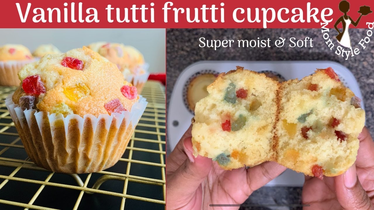 Vanilla tutti frutti cupcake recipe | How to make super moist vanilla cupcake | easy muffins recipe