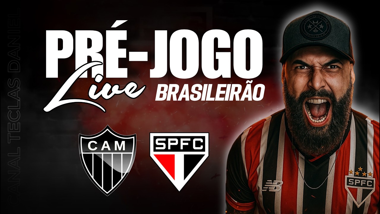 AO VIVO - PRÉ-JOGO ATLÉTICO-MG X SÃO PAULO | ESCALAÇÃO PODE TER NOVIDADES E+ NOTÍCIAS