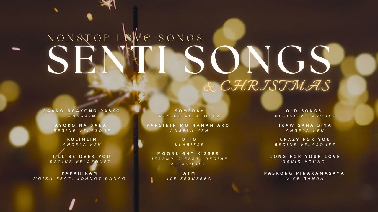 Non-Stop Love Songs | Senti Songs & Christmas