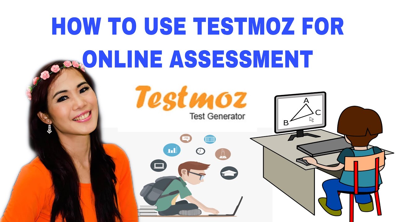 HOW TO USE TESTMOZ FOR ONLINE ASSESSMENT