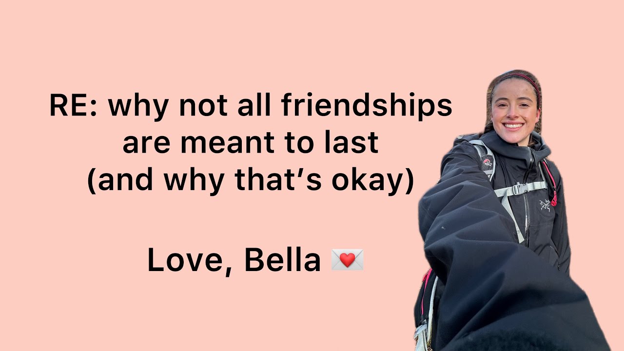 RE: Why Not All Friendships Are Meant to Last (And Why That’s Okay)