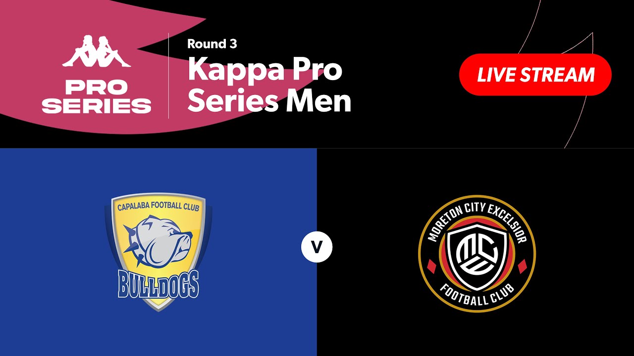Kappa Pro Series Men Pool D Round 3 - Capalaba FC vs. Moreton City Excelsior