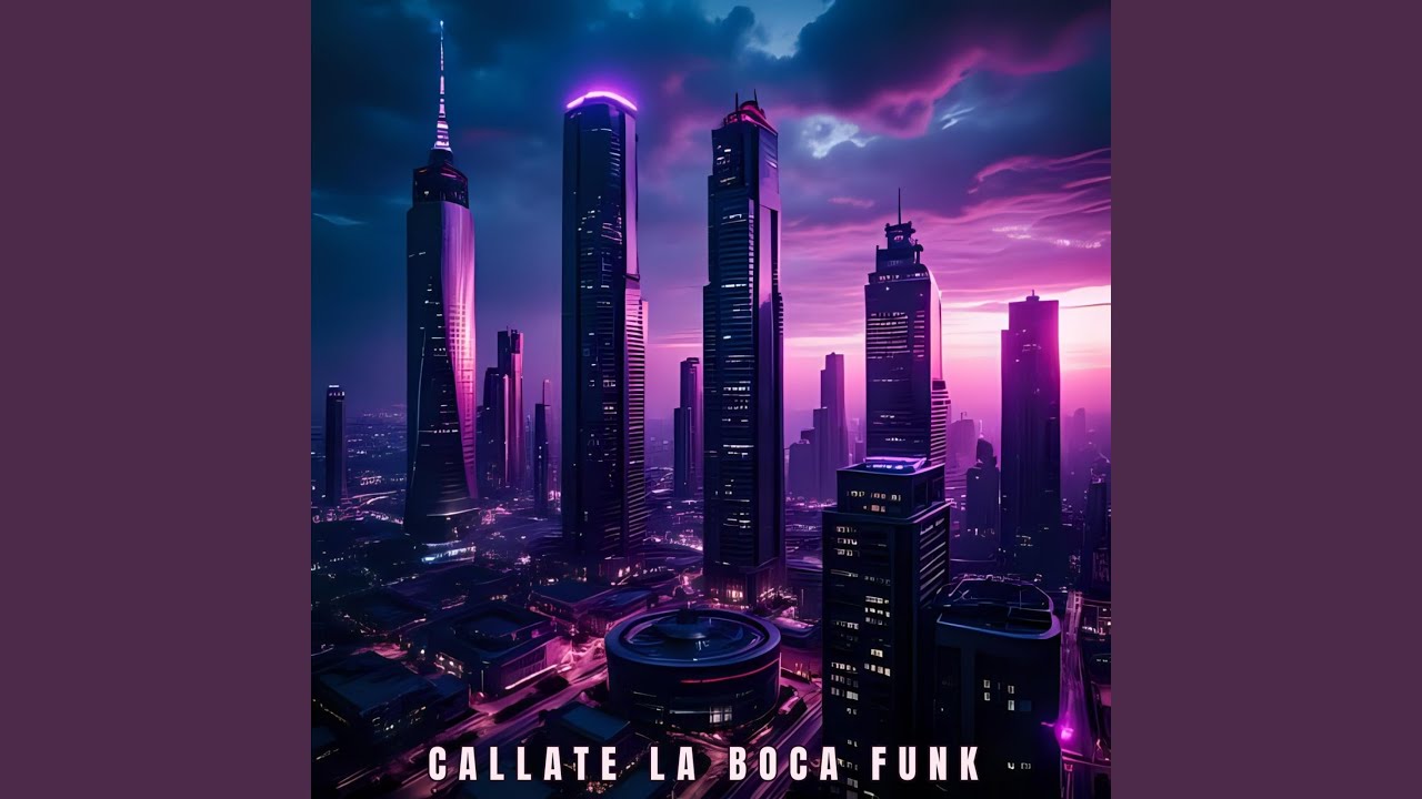 CALLATE LA BOCA FUNK