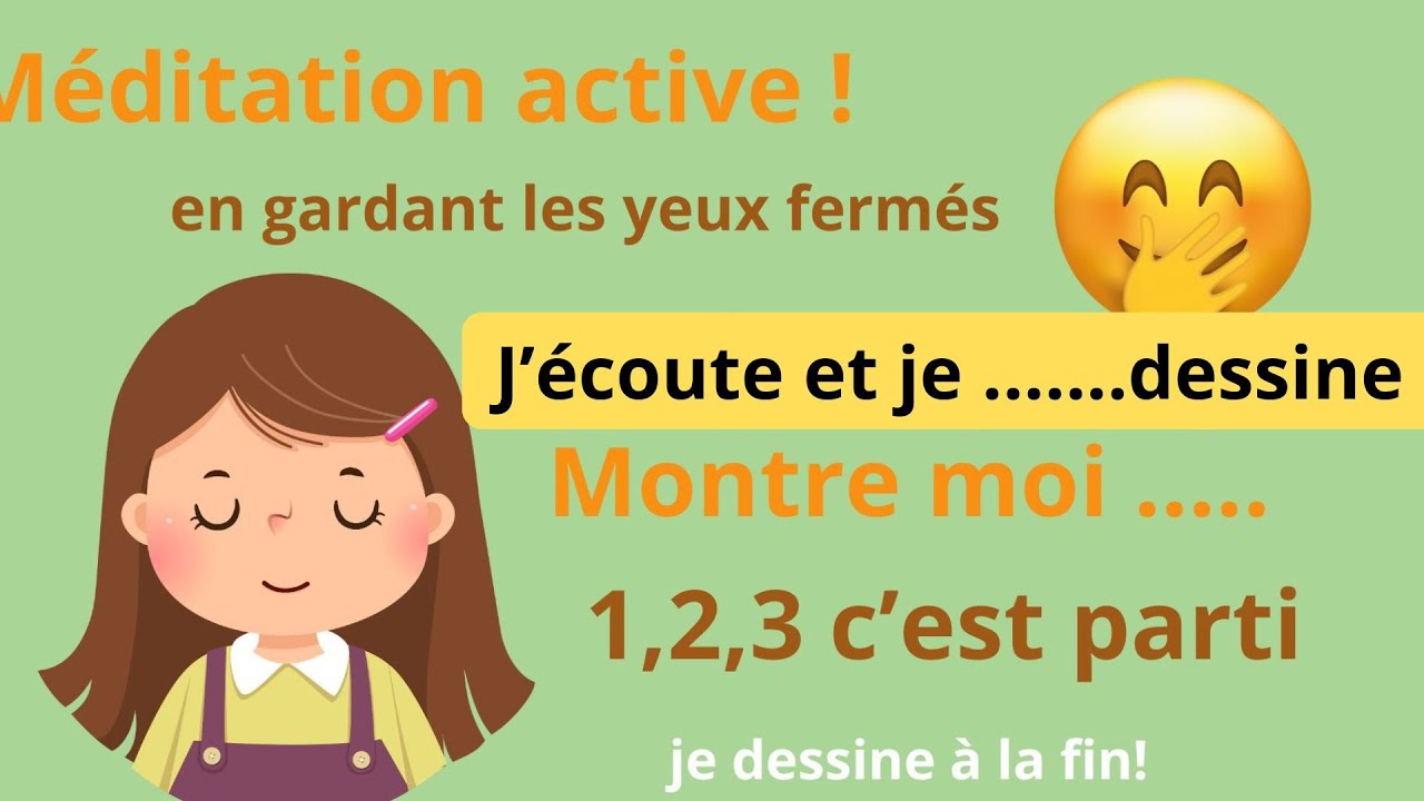 Méditer et  Dessiner, histoire pour enfants et garderies :  Montre moi ....avec les yeux fermés!