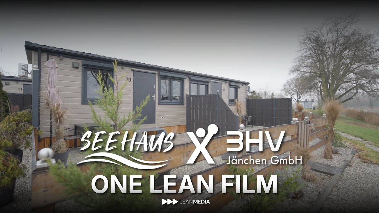 BHV Jänchen | Seehaus Mamming | One Lean Film