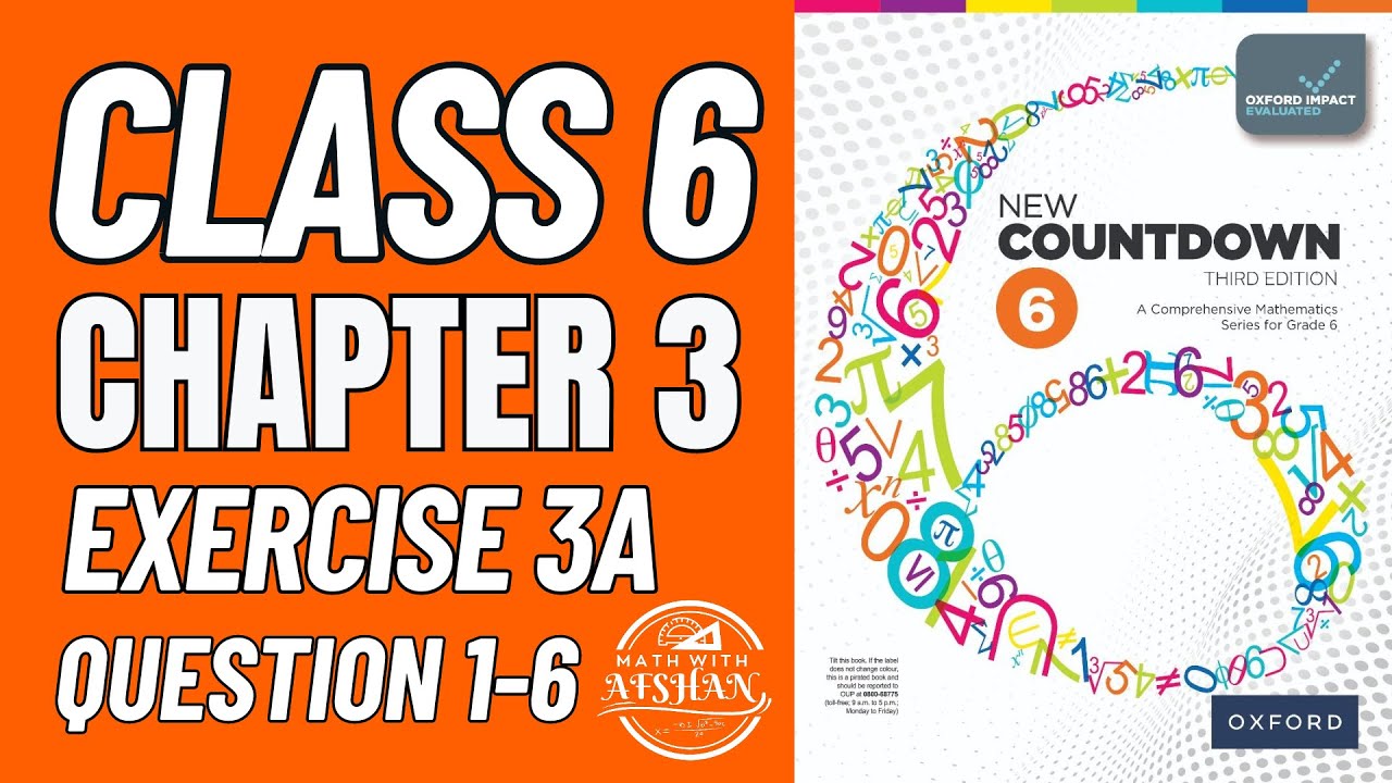 Class 6 Math Exercise 3A Question 1-6 | oxford new countdown book 6 third edition | Math with Afshan