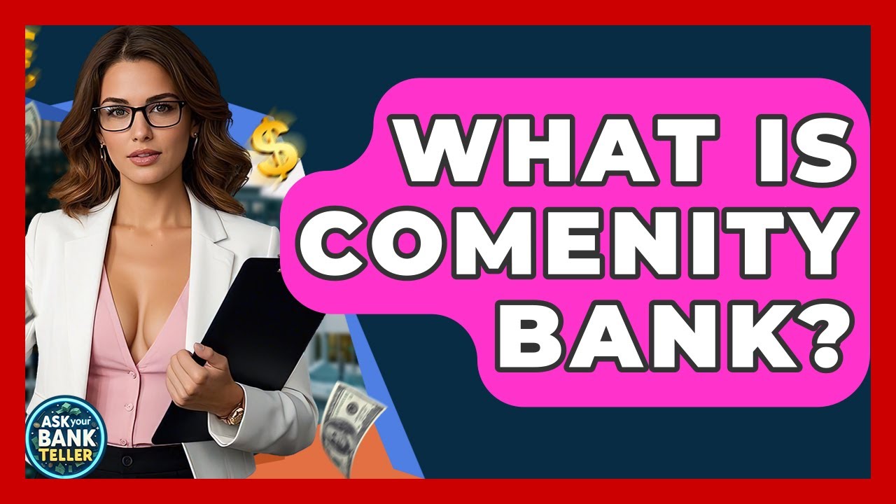 What Is Comenity Bank? - Ask Your Bank Teller