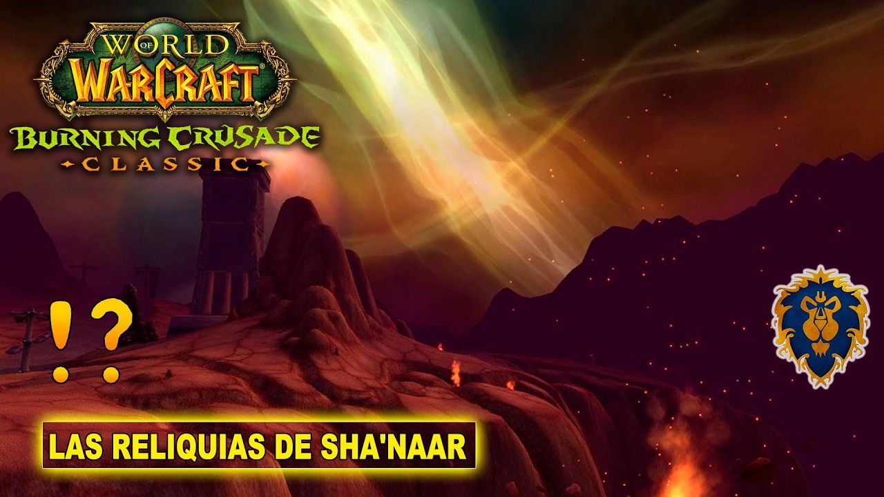 Las reliquias de Sha'naar - WoW The Burning Crusade Classic Misión