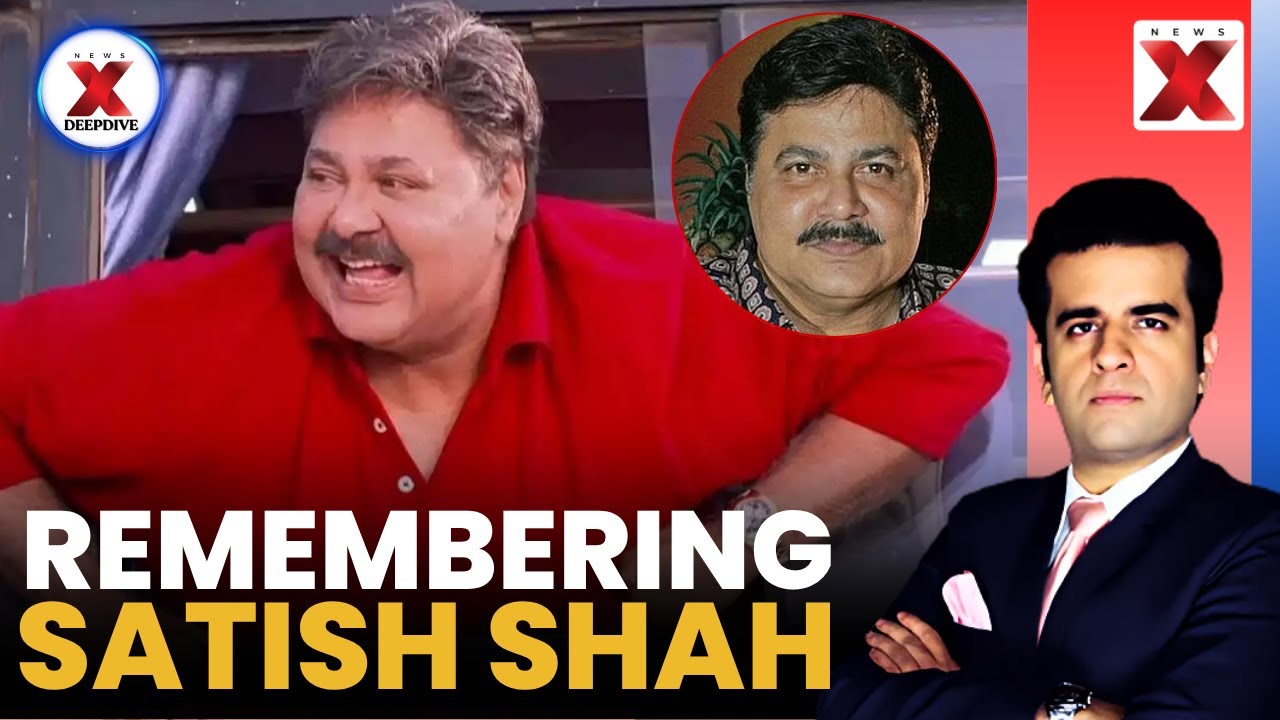 The Life & Legacy Of Satish Shah | NewsX Deepdive