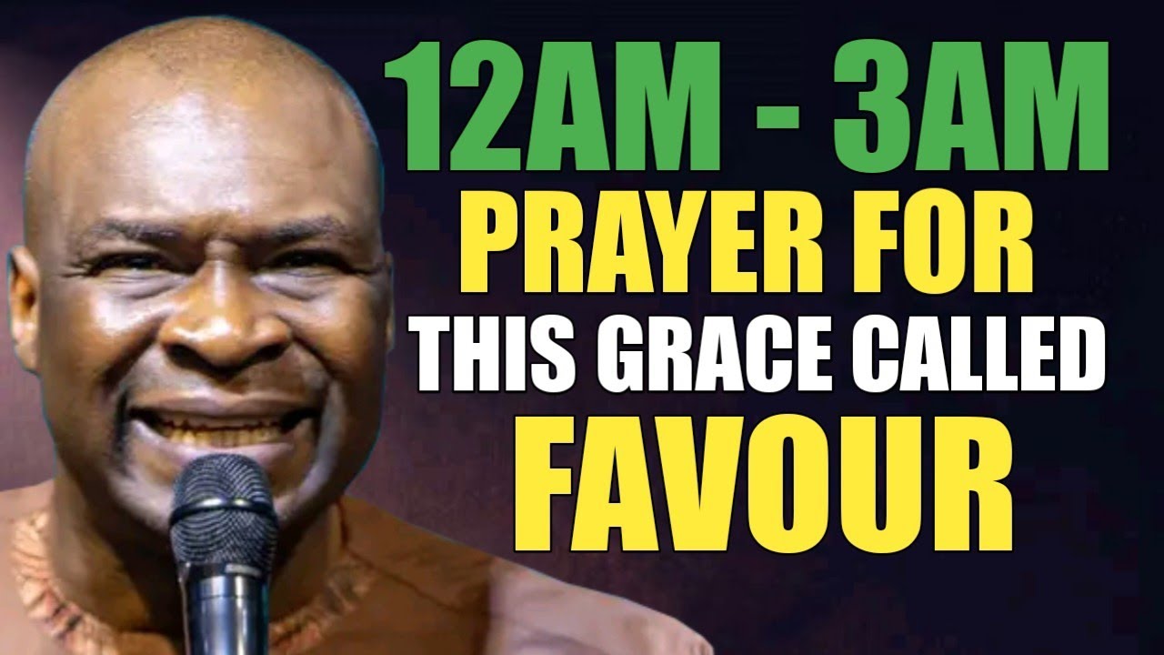12AM - 3AM BEDTIME PRAYER FOR THIS GRACE CALLED FAVOUR TO REST ON YOU - APOSTLE JOSHUA SELMAN 