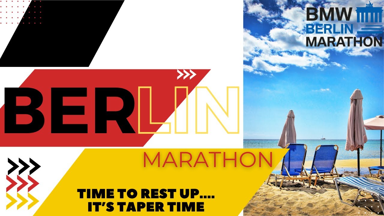 The Taper To-do List! Don't forget to do these things! | Berlin Marathon 2023