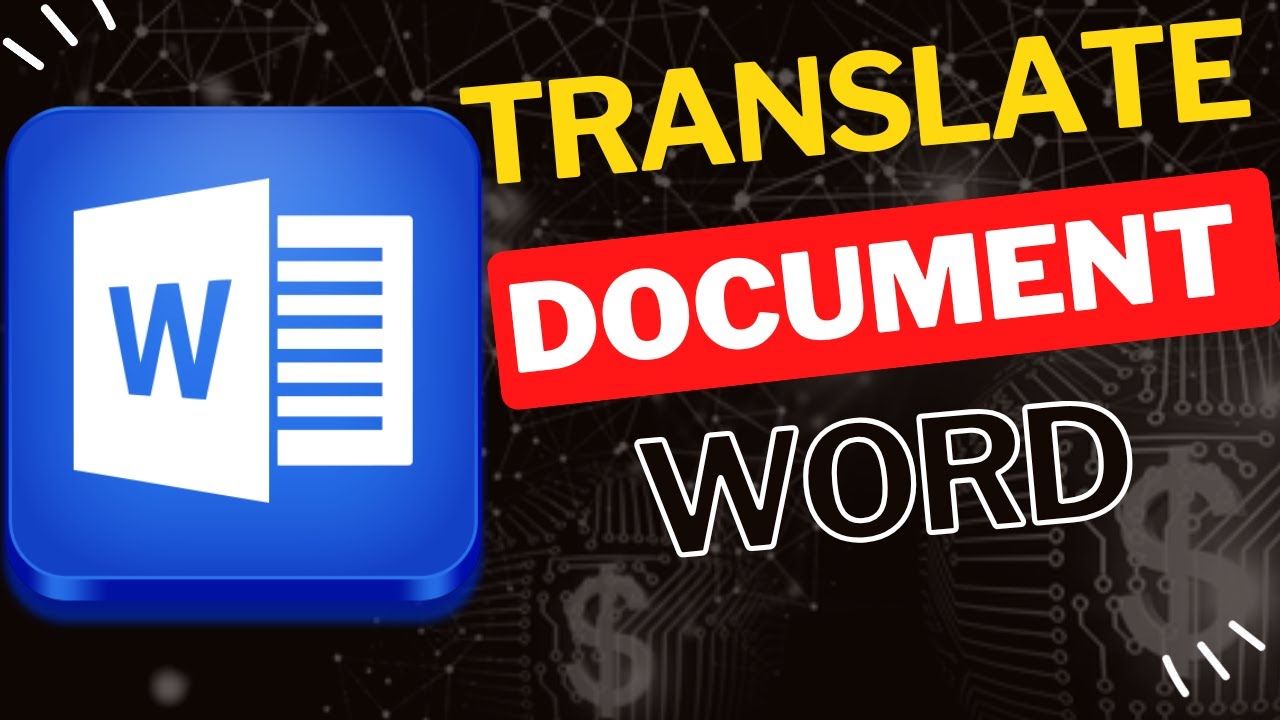 Translate Any Word Document in Seconds &ndash; No Extra Software Needed!