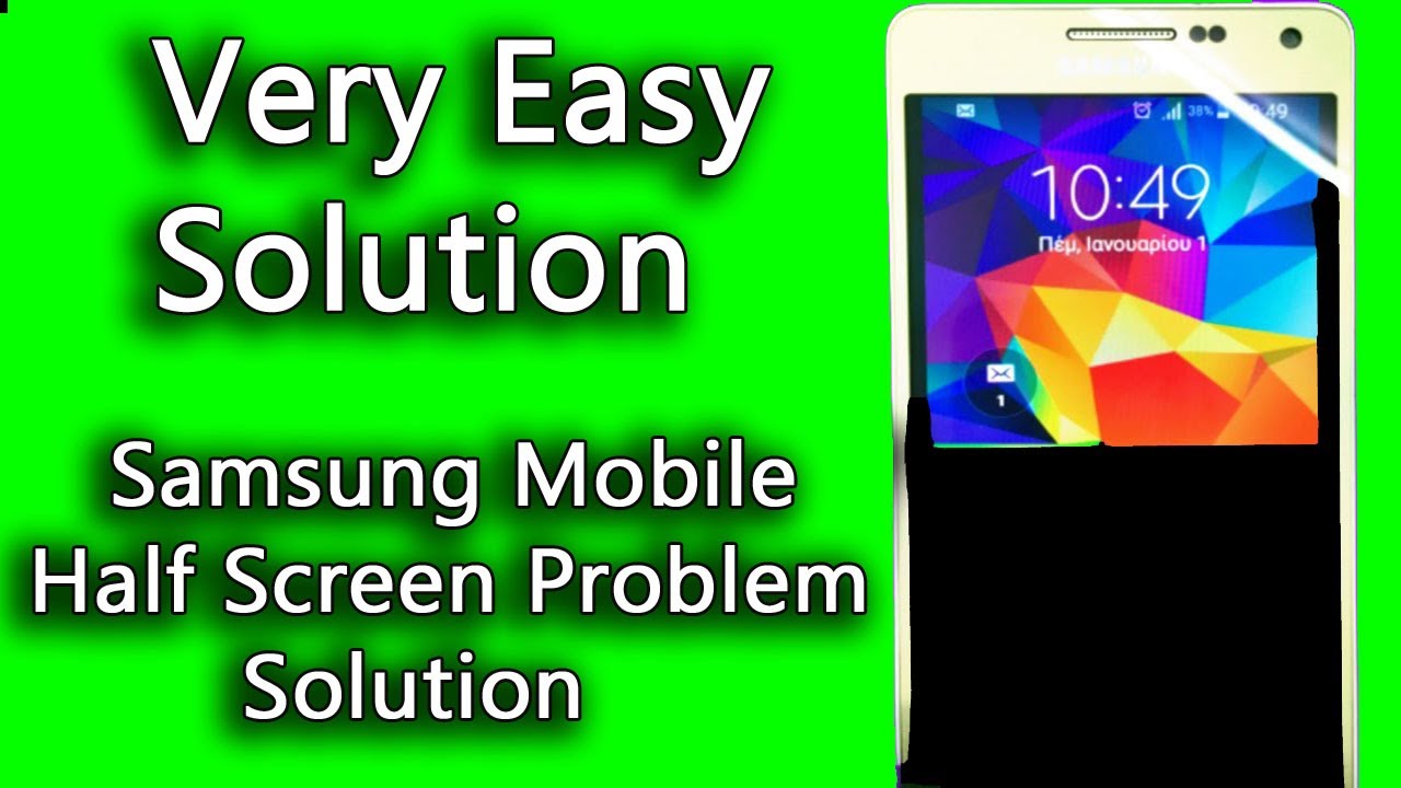 samsung a5 half screen problem solution