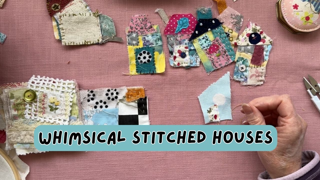 Stitching The Most ADORABLE Wonky Houses Ever!