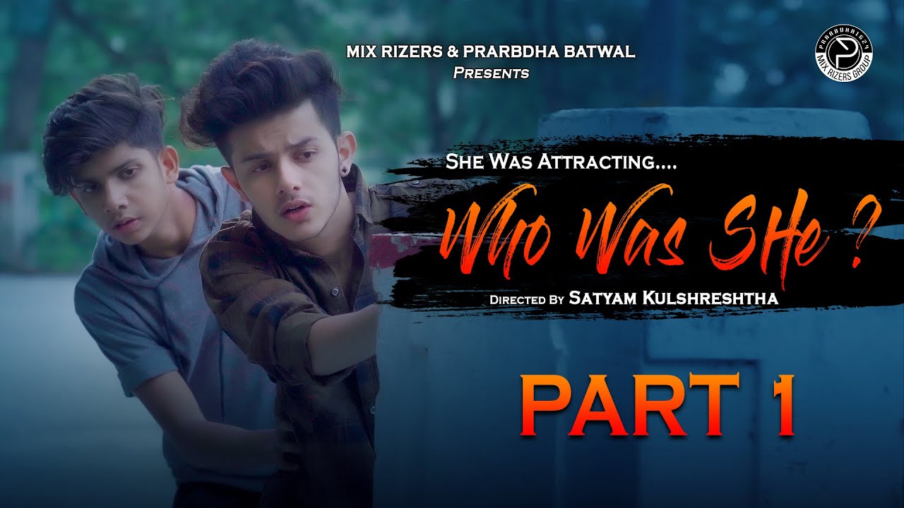 Who Was She? | Prarbdha Batwal | Web Series | Part First |