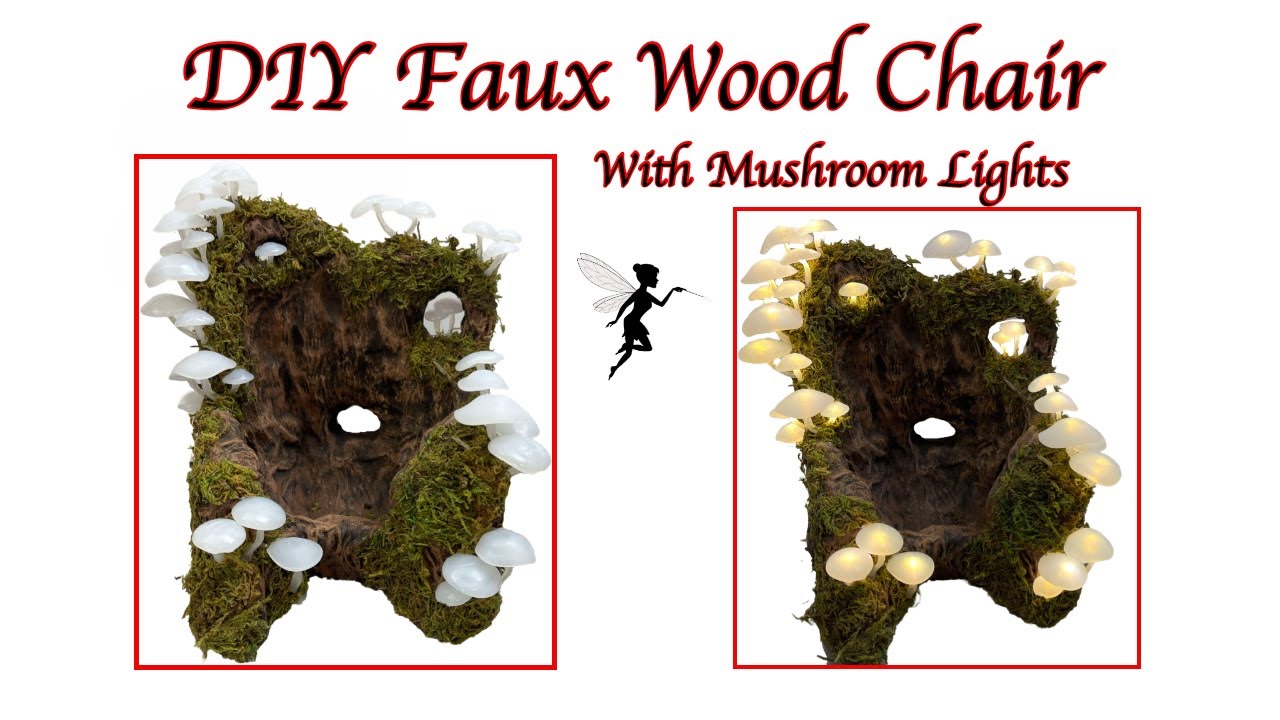 DIY Fake Wood Chair With Light Up Hot Glue Mushrooms