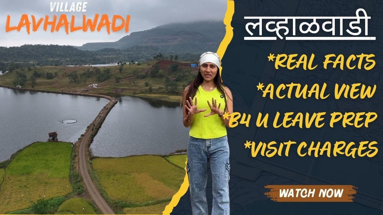 LAVHALWADI | लव्हाळवाडी | HIDDEN GEM | UNSEEN REAL FACTS | MUST VISIT OR NOT | BHANDARDARA |
