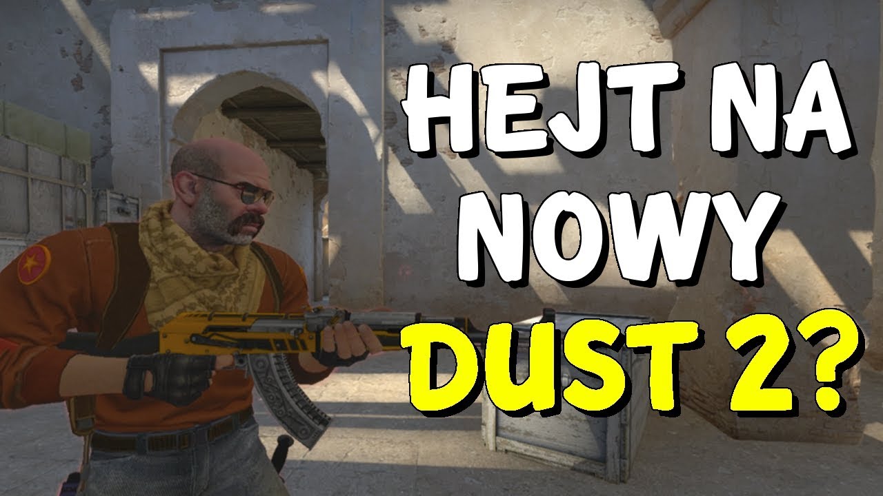 HEJT na NOWY DUST 2? - Spadki FPS, Nowy Boost, Niewidzialne TT, Zamknięty Dach na B
