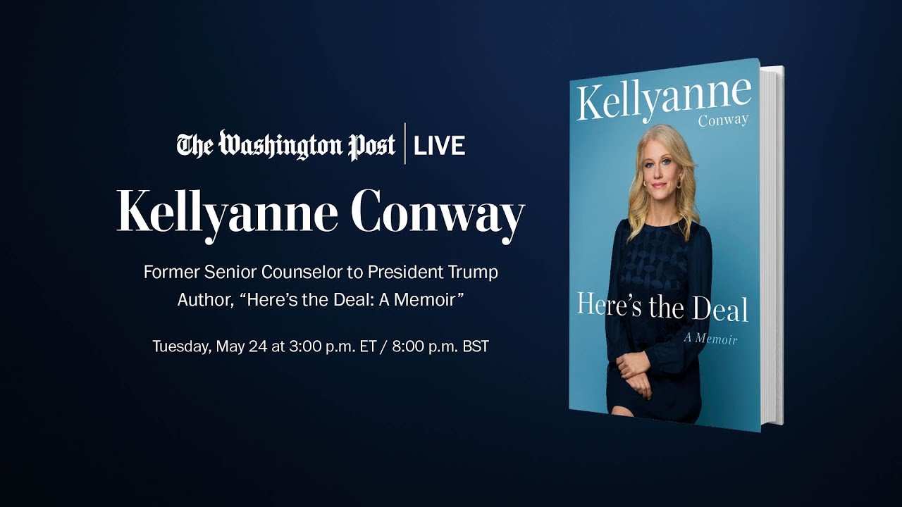 Kellyanne Conway, former senior counselor to Pres. Trump discusses her new book (Full Stream 5/24)