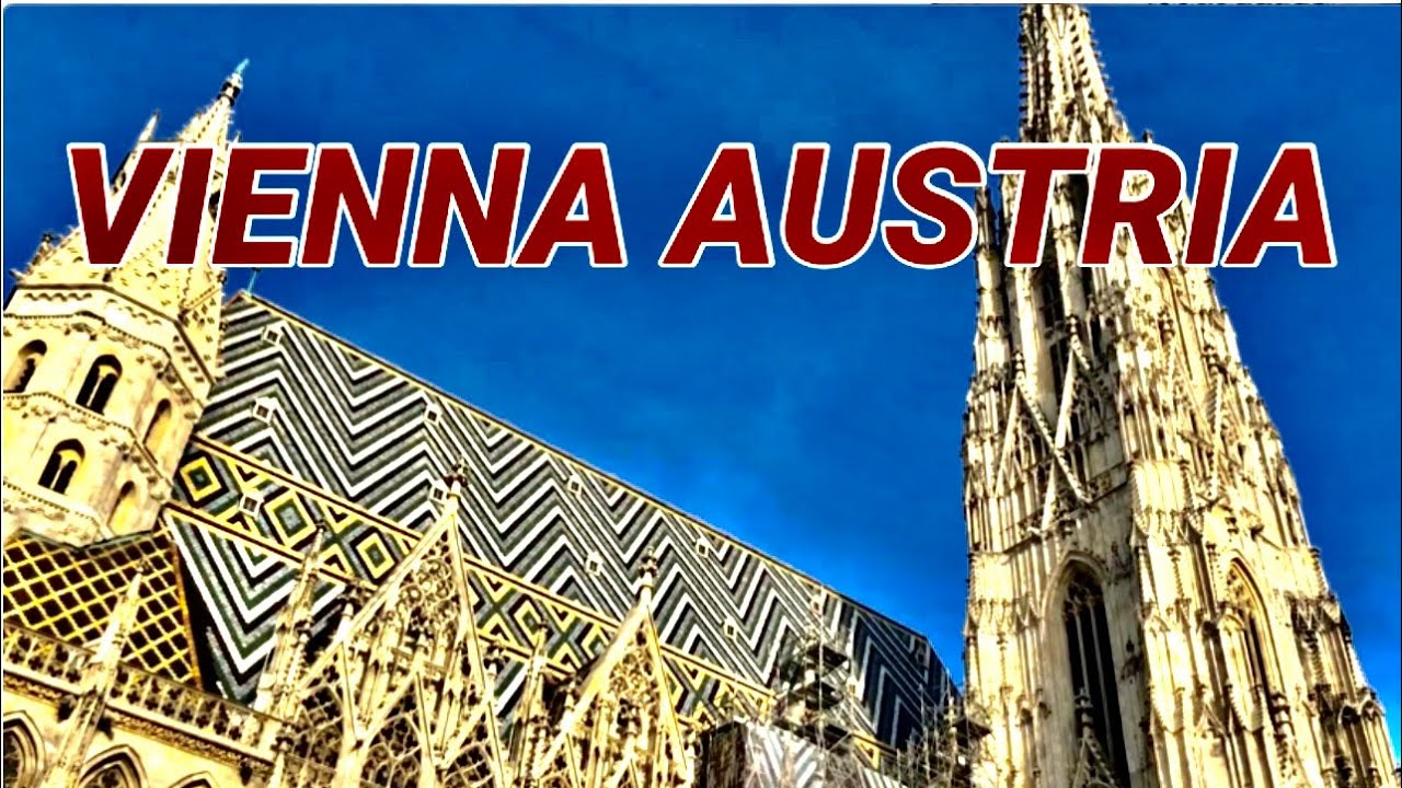 VIENNA TOP 3 CHURCH TO VISIT 4KHD