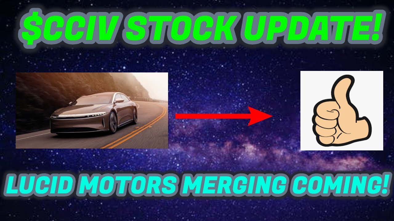 CCIV STOCK UPDATE! SPAC MERGER WITH LUCID MOTORS IS BEING VOTED ON THIS WEEK!