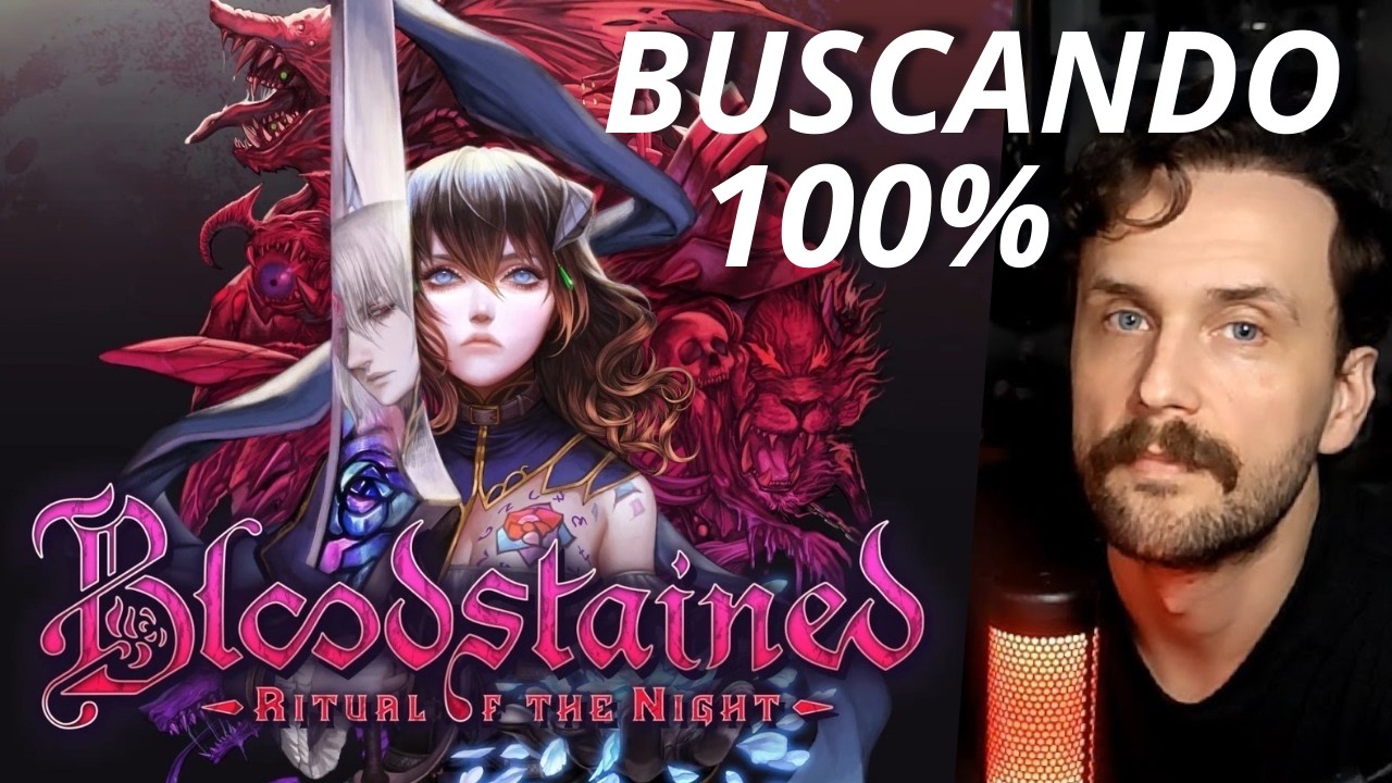 BLOODSTAINED, fazendo endgame.