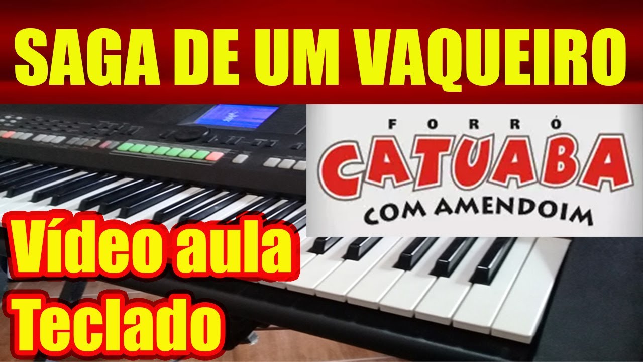 SAGA DE UM VAQUEIRO - TECLADO - VÍDEO AULA (Tutorial) Como Tocar