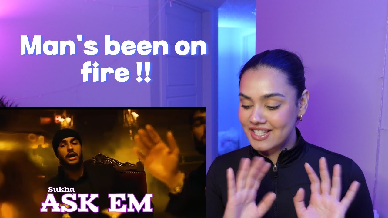 ASK 'EM - SUKHA | PRODGK (OFFICIAL VIDEO) AP REACTS