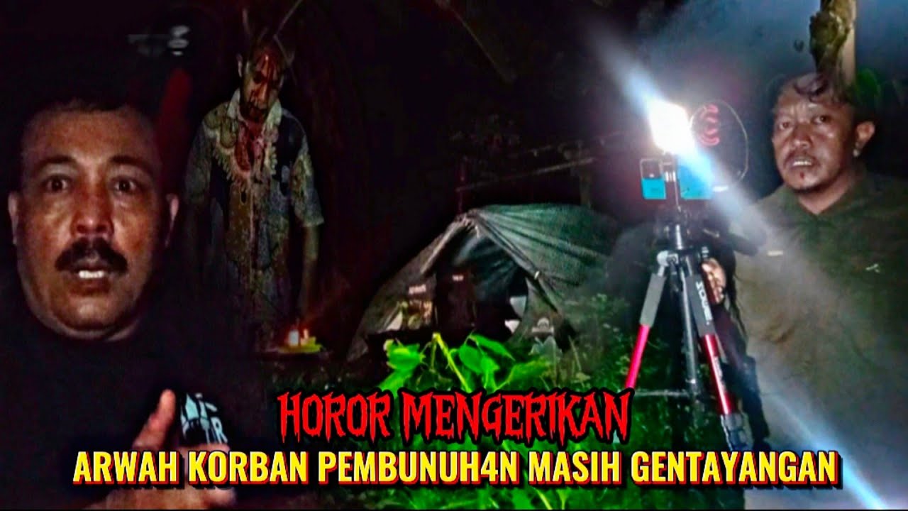 CAMPING HOROR: PANIK..! MUNCUL HANTU KEPALA BERLUMURAN D4R4H DI LOKASI PEMBUNUH4N@alicampchannel 