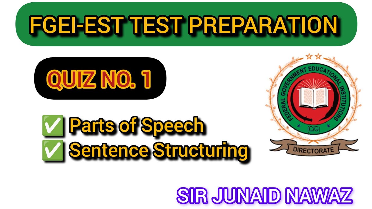 FGEI EST Test Preparation | Parts of Speech & Sentence Structuring | Elementary School Teaching Jobs