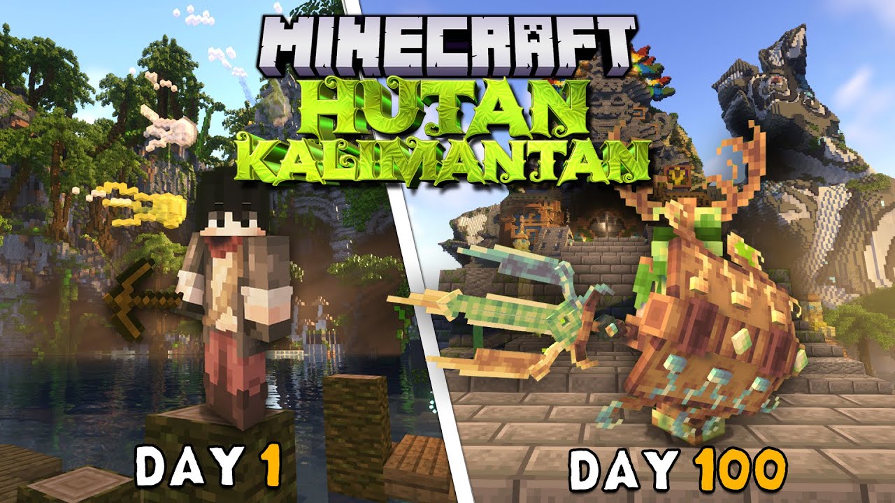 100 Hari di Minecraft Hutan Kalimantan