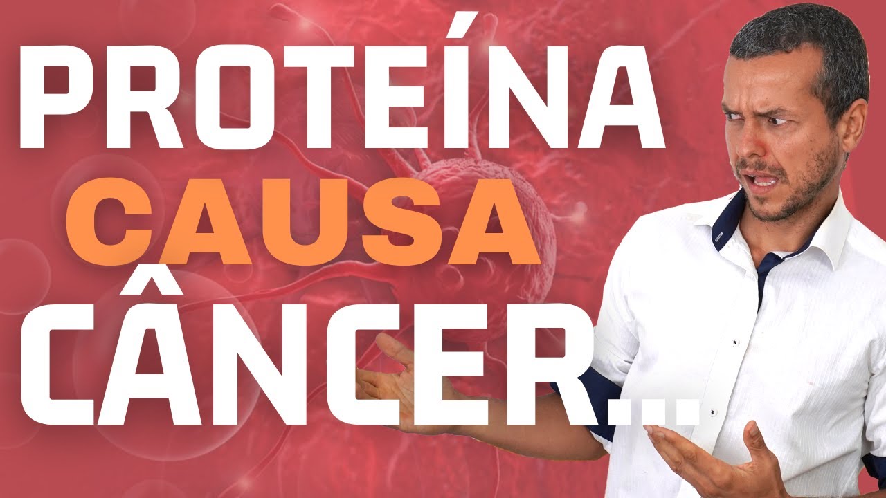 CÂNCER E PROTEÍNA! O NUTRIENTE MAIS CANCERÍGENO NÃO COMA