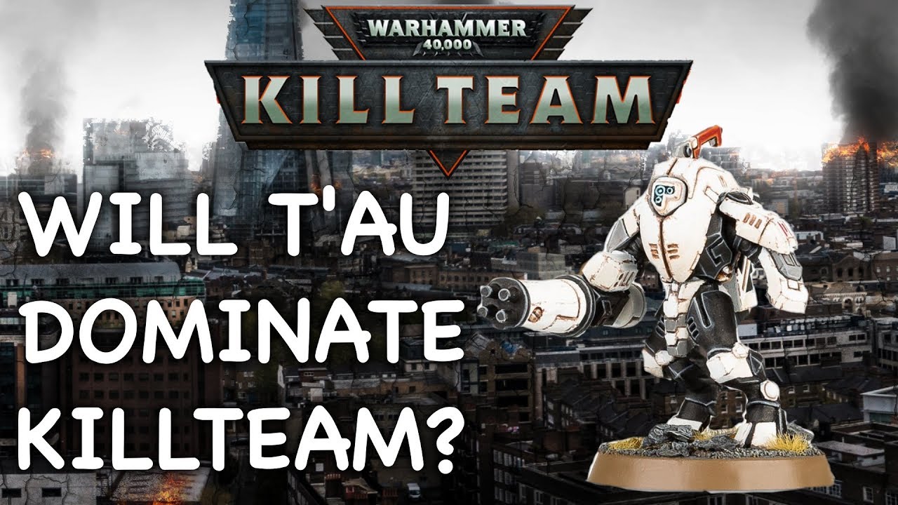 Will New T'au Dominate Warhammer 40K Killteam?