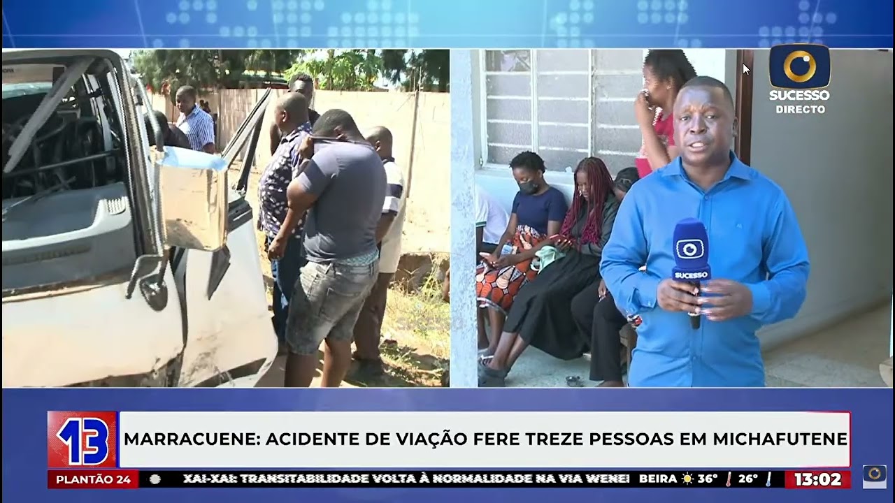 ACIDENTE DE VIAÇÃO FERE 13 MEMBROS DA MESMA FAMÍLIA EM MARRACUENE APÓS SAÍDA DO CEMITÉRIO