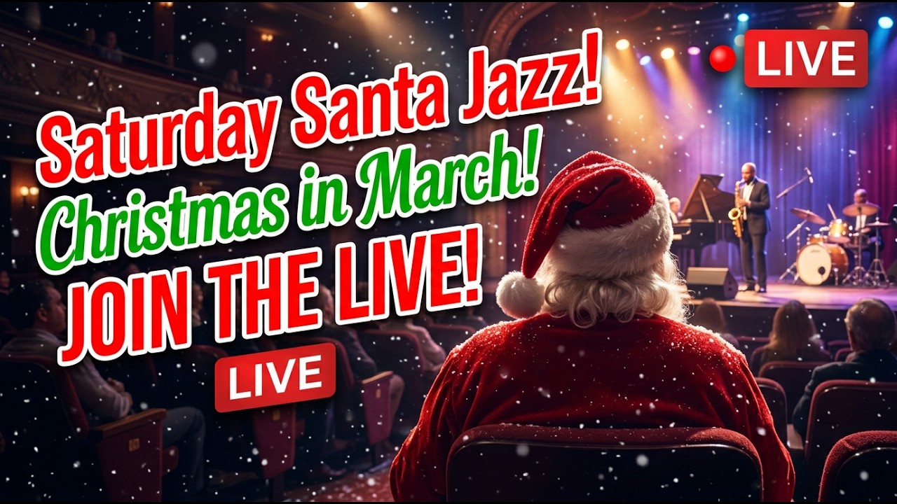 🎅🔴 LIVE Santa Cool #Jazz Christmas #Music | Cozy #Holiday Jazz 🎷🎄 Original #Christmas Music #LIVE