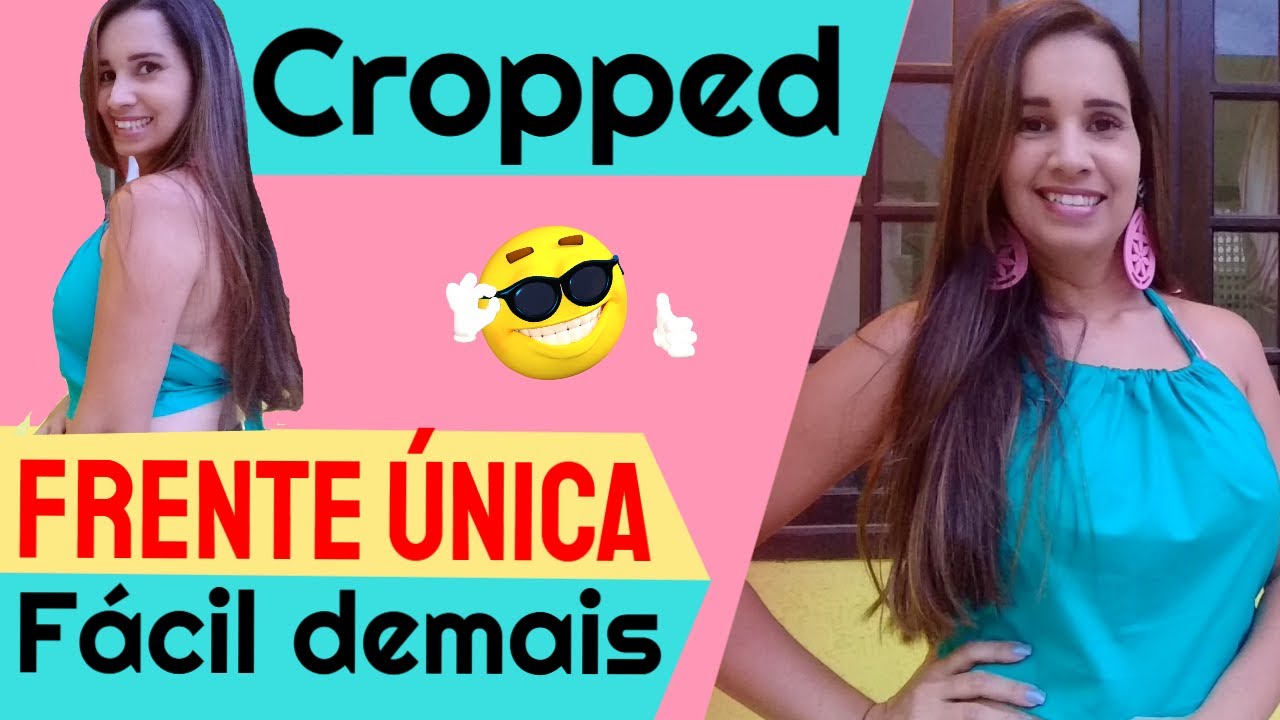 Cropped frente única como fazer - DIY - Fácil demais