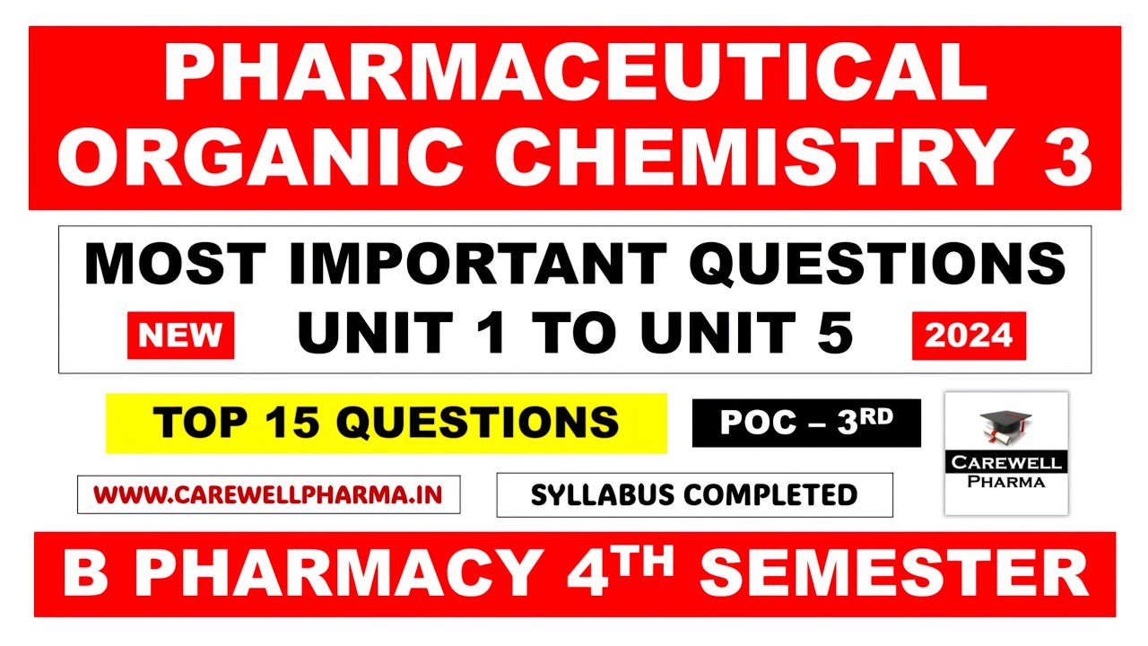 pharmaceutical organic chemistry 4th semester important questions || Carewell Pharma