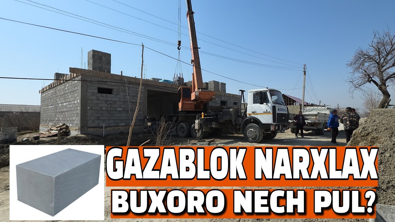 ГАЗОБЛОК НАРХЛАР БУХОРО ДА НЕЧ ПУЛ? 1 МАРТ 2026.