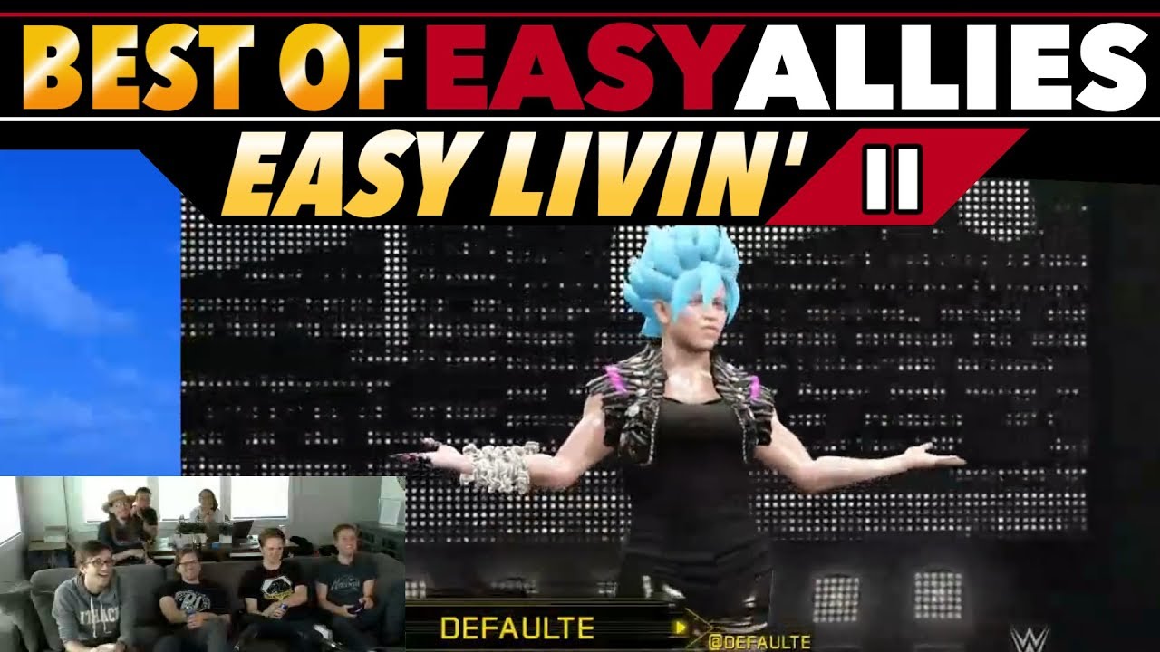 Best Of Easy Allies - Easy Livin' 2017 - Part 2 - Spawn Of Defaulte