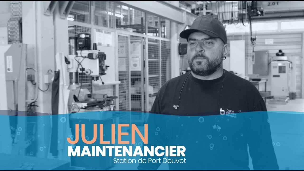 Les métiers de l'Eau, portrait d'agent : Julien, maintenancier à la station d'épuration Port Douvot