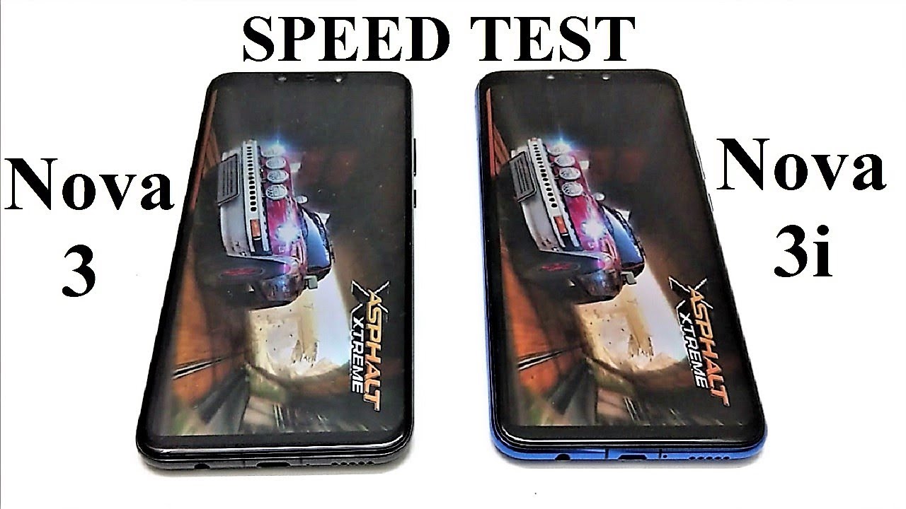 Huawei Nova 3 vs Huawei Nova 3i - SPEED TEST