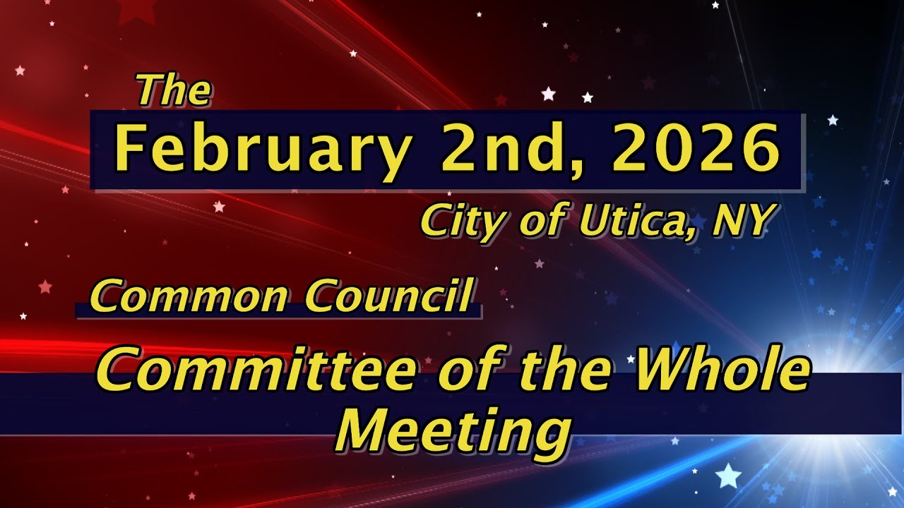 Common Council Committee of the Whole Meeting  February 2nd, 2026