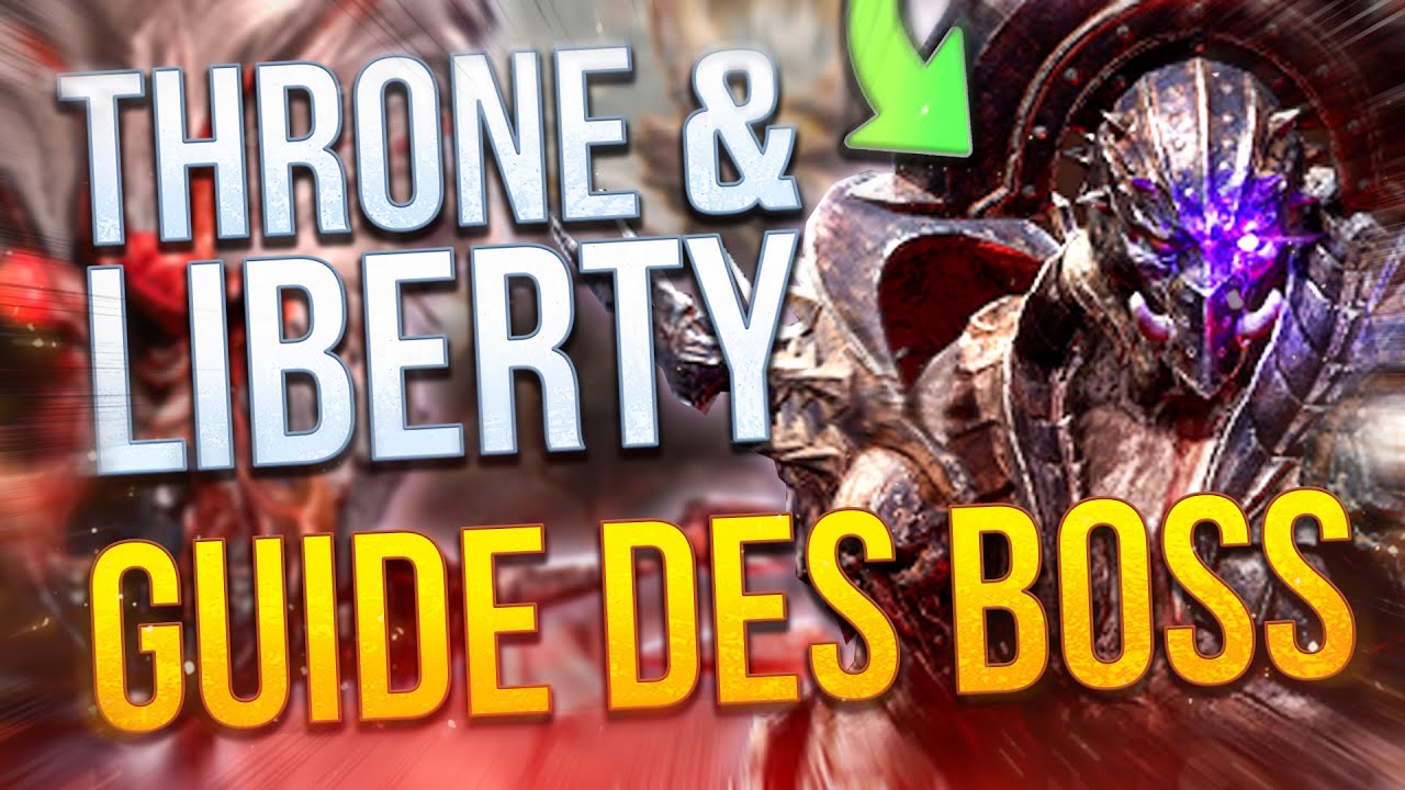 NE CRAIGNEZ PLUS AUCUN BOSS ⚔️ LE GUIDE DES BOSS COOP de THRONE & LIBERTY en FR (avec POV) !