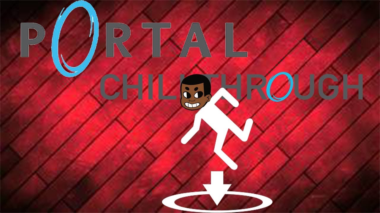 Robot Lady is Scary! | Portal ChillThrough #1