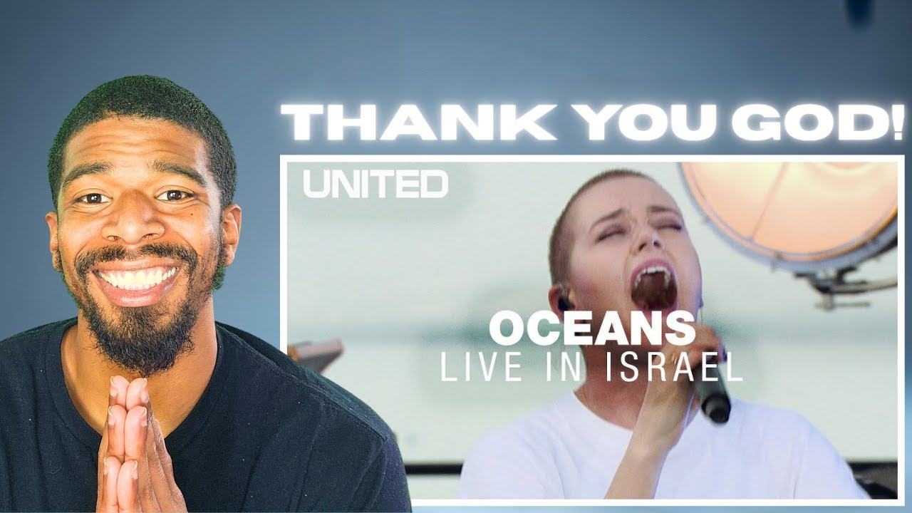 Океаны (где ноги могут упасть) — Hillsong UNITED — концерт в Израиле | РЕАКЦИЯ
